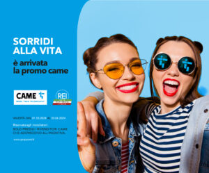 Promo CAME Sorridi alla vita
